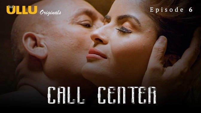 Call Center P01 E06 ULLU Hot Web Series